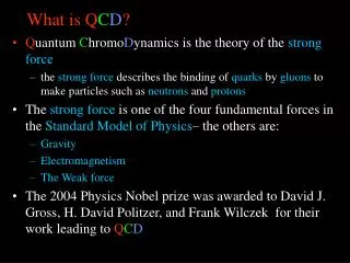 What is Q C D ?
