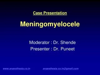 Case Presentation Meningomyelocele
