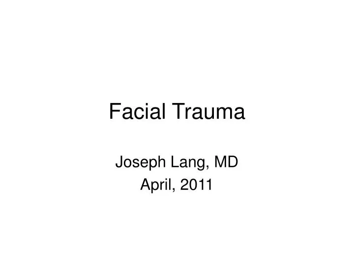 facial trauma