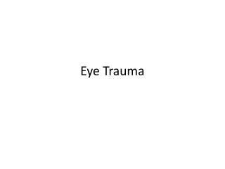 Eye Trauma