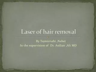 Laser of hair removal