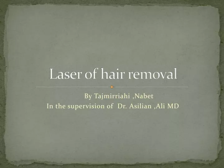laser of hair removal