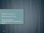 Supervisor’s Working Files - slide 1