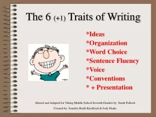 The 6 (+1) Traits of Writing