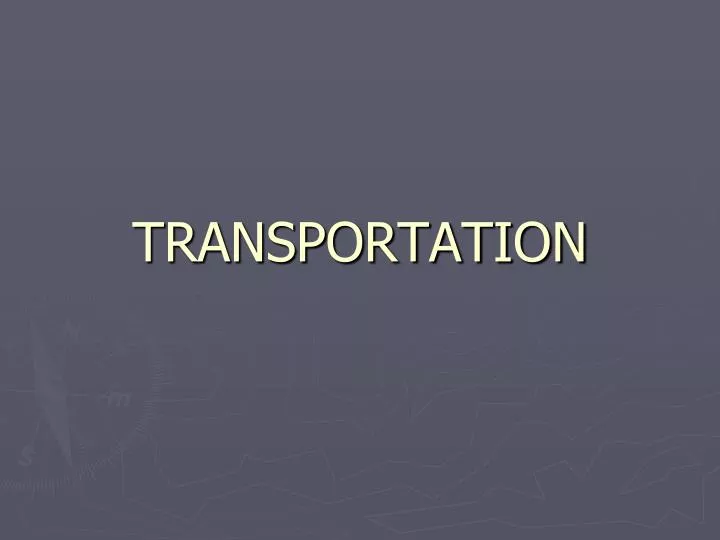 transportation