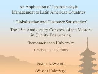 An Application of Japanese-Style Management to Latin American Countries