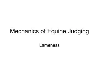 Mechanics of Equine Judging