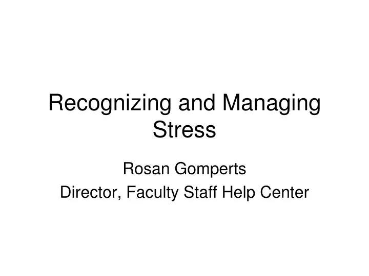 recognizing and managing stress