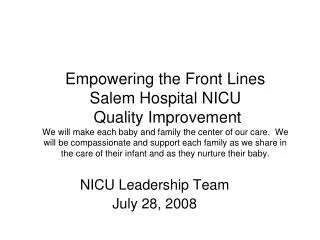 NICU Leadership Team July 28, 2008