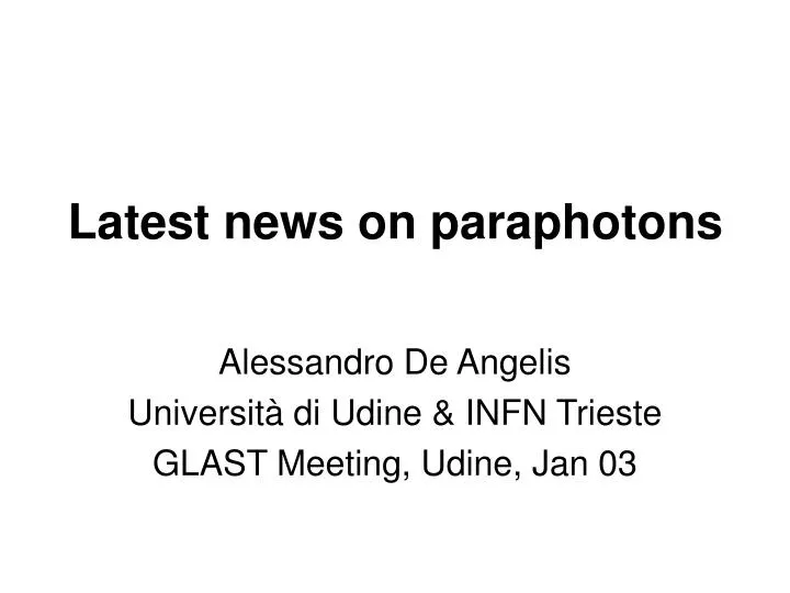 latest news on paraphotons