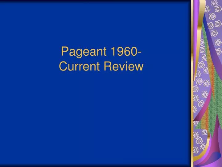 pageant 1960 current review