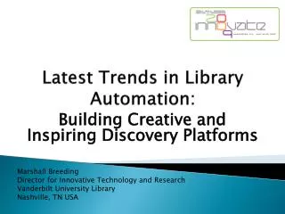 Latest Trends in Library Automation: