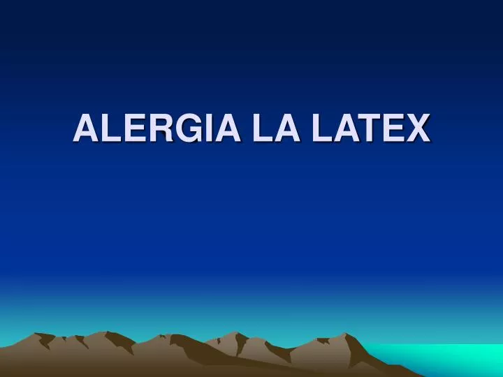 alergia la latex