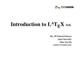 Introduction to L A T E X 3rd.