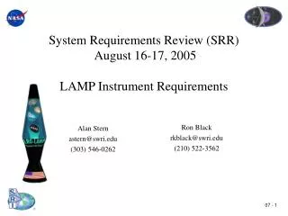 System Requirements Review (SRR) August 16-17, 2005 LAMP Instrument Requirements