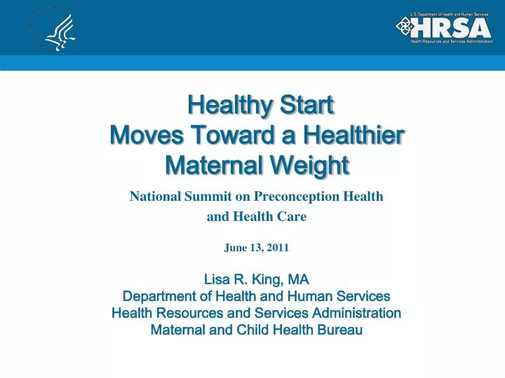 healthy start moves toward a healthier maternal weight