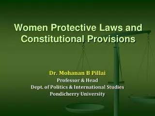 Women Protective Laws and Constitutional Provisions