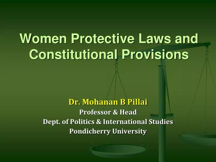 women protective laws and constitutional provisions