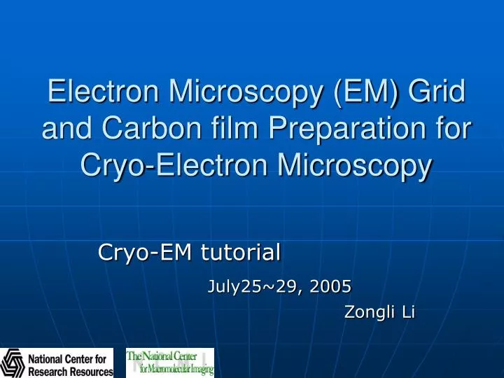 electron microscopy em grid and carbon film preparation for cryo electron microscopy
