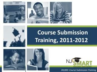 Course Submission Training, 2011-2012