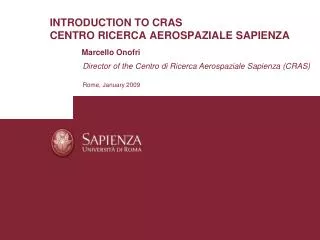 INTRODUCTION TO CRAS CENTRO RICERCA AEROSPAZIALE SAPIENZA