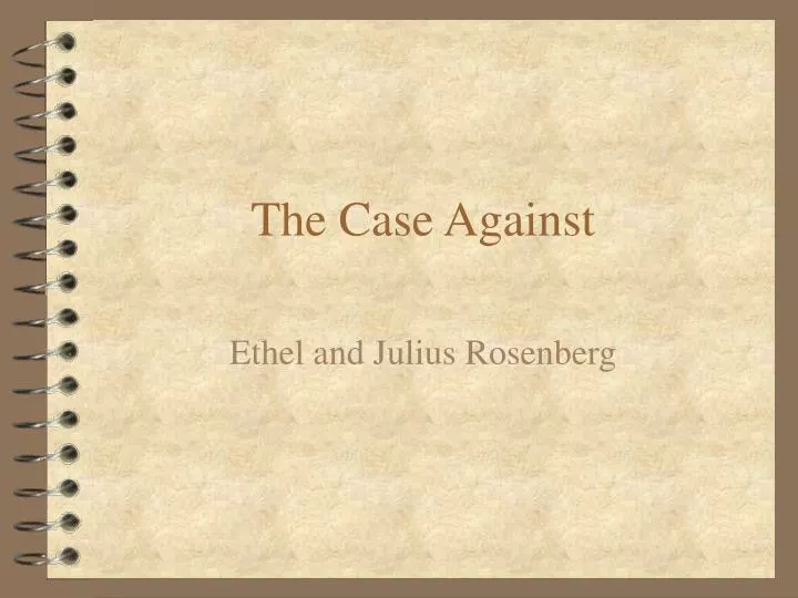 the case against
