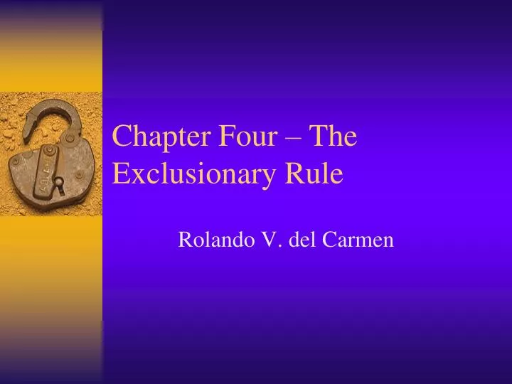 chapter four the exclusionary rule