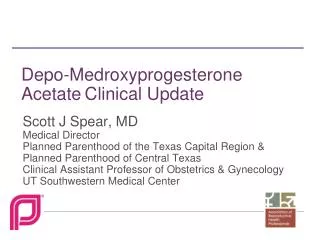 Depo-Medroxyprogesterone Acetate Clinical Update