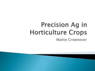 Precision Ag in Horticulture Crops