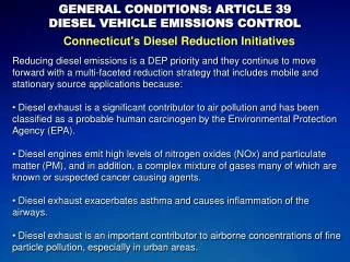 GENERAL CONDITIONS: ARTICLE 39 DIESEL VEHICLE EMISSIONS CONTROL