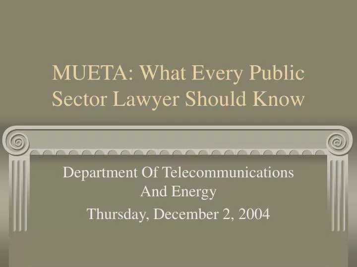 mueta what every public sector lawyer should know
