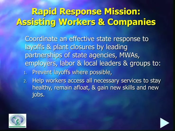 rapid response mission assisting workers companies