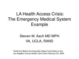 LA Health Access Crisis: The Emergency Medical System Example