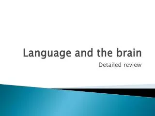 Language and the brain