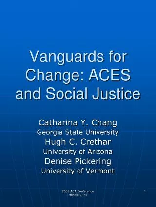 Vanguards for Change: ACES and Social Justice