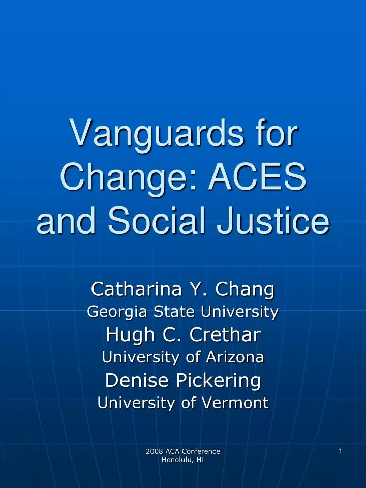 vanguards for change aces and social justice