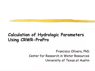 Calculation of Hydrologic Parameters Using CRWR-PrePro
