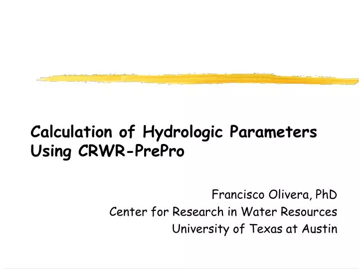 calculation of hydrologic parameters using crwr prepro