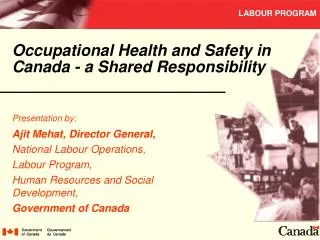 Occupational Health and Safety in Canada - a Shared Responsibility