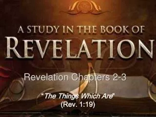 Revelation Chapters 2-3