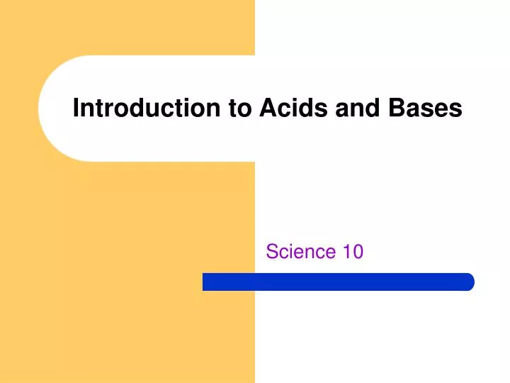 PPT - Introduction To Acids And Bases PowerPoint Presentation, Free ...