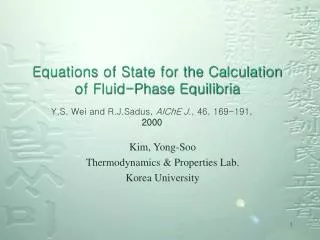 Equations of State for the Calculation of Fluid-Phase Equilibria