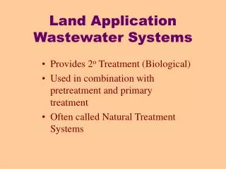 Land Application Wastewater Systems