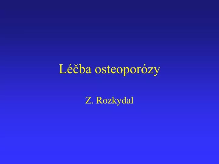 l ba osteopor zy