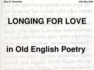 LONGING FOR LOVE in Old English Poetry