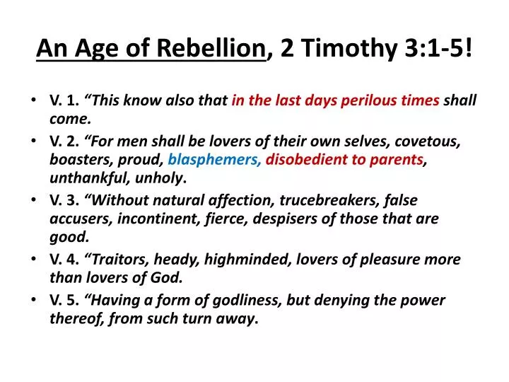 an age of rebellion 2 timothy 3 1 5