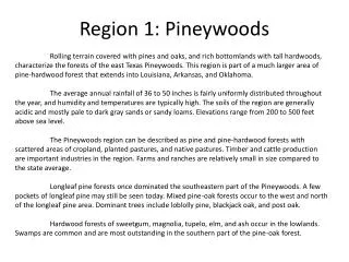 Region 1: Pineywoods