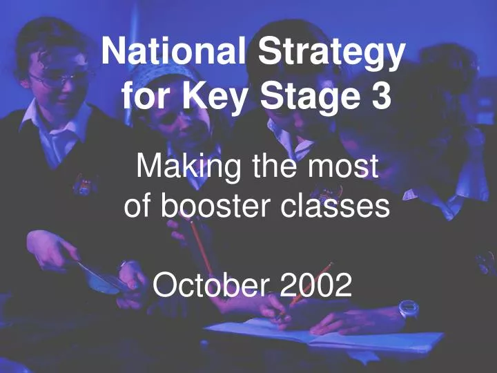 making the most of booster classes october 2002
