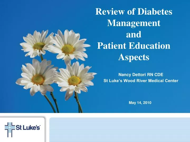 review of diabetes management and patient education aspects