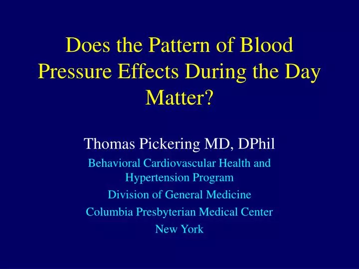 does the pattern of blood pressure effects during the day matter